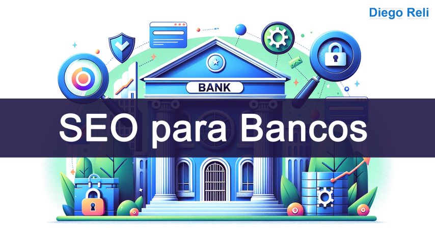 SEO para Bancos Optimizando el Camino Financiero en el Espacio Digital